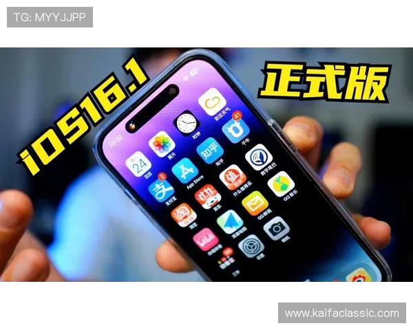 凯发官网平台最新版本更新内容与功能优化介绍